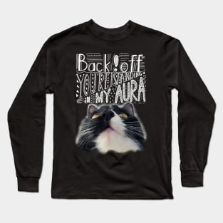 Funny phrase with funny cat. Long Sleeve T-Shirt